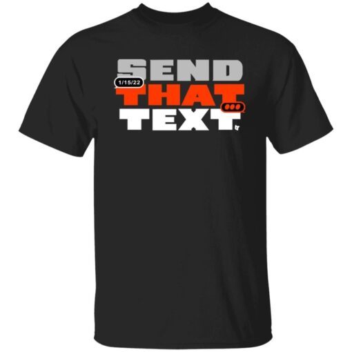 Send That Text Unisex shirt