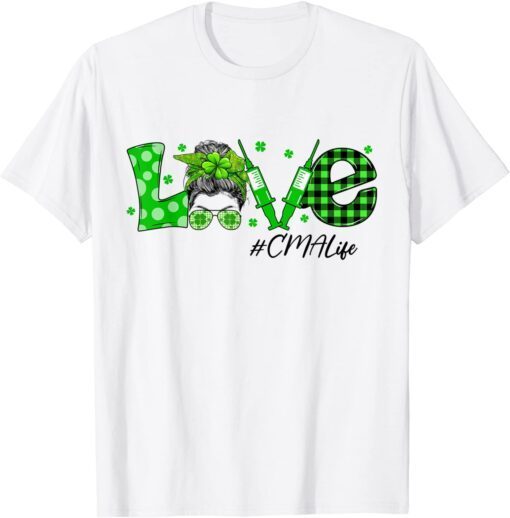 Shamrock Love CMA Life St Patricks Day Messy Bun Womens Tee Shirt