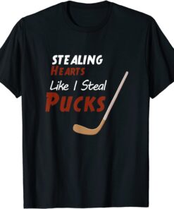 Stealing Hearts Like I Steal Pucks, Valentines Day Hockey Tee Shirt