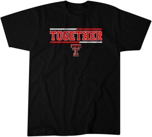 Texas Tech Basketball Together Tee Shirt