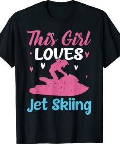 This Girl Loves Jet Skiing Jetski Vintage Water Sports Tee Shirt