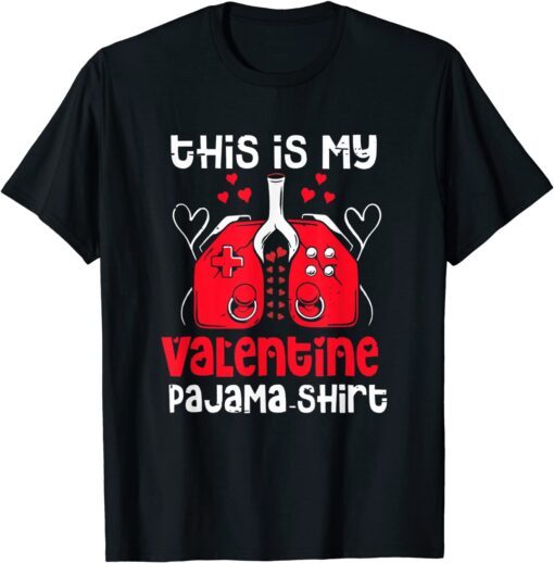 This Is My Valentines Day Pajama Tee Shirt