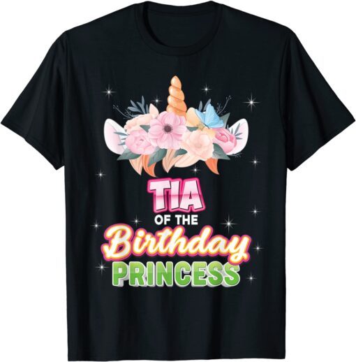 Tia Of The Birthday Princess Happy Unicorn Girl Dreaming Tee Shirt