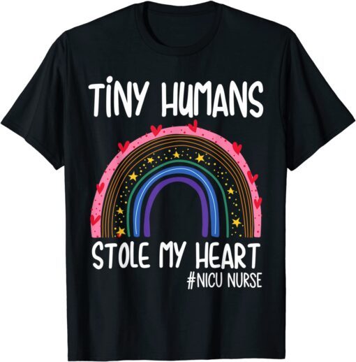 Tiny Humans Stole My Heart, Valentine's Day NICU Nurse Tee Shirt