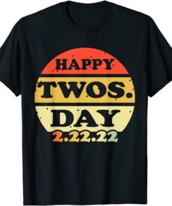 Towsday 2022 February 2nd 2022 2.22.22 Teacher Twosday Tee Shirt