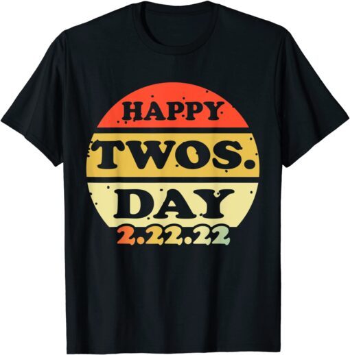 Towsday 2022 February 2nd 2022 2.22.22 Teacher Twosday Tee Shirt