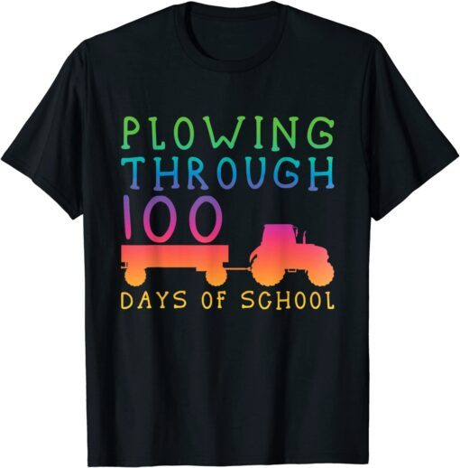 Tractor Colorful Plowing Through 100 Days Of School Tee Shirt