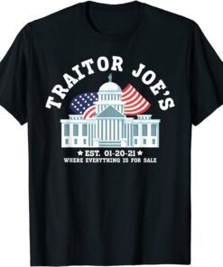 Traitor Joe's EST 01 20 21 Tee Shirt