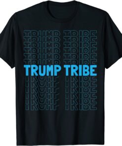 Trump Tribe 2020 Election Donald USA MAGA Tee Shirt