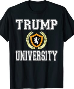 Trump University Donald Trump Supporter Tee Shirt