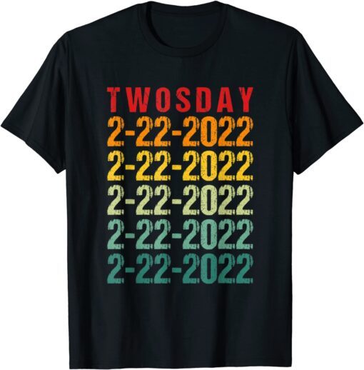 Twosday 02-22-2022 Tuesday February 2nd 2022 Vintage Tee Shirt