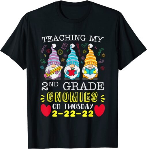 Twosday 2-22-2022 Tuesday February 2nd Grade Gnomie Teachers Tee Shirt