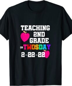 Twosday Tuesday February 22Nd 2022 Cute 2-22-22 Second Grade Tee Shirt