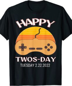 Twosday Tuesday February 22nd 2022 2.22.22 Event Game Limited Shirt