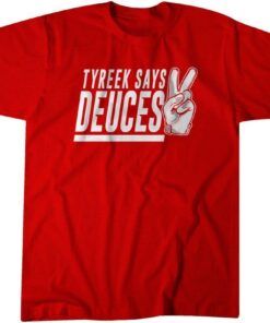 Tyreek Hill Tyreek Says Deuces Tee Shirt