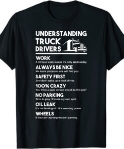 Understanding Truck Drivers Tee Shirt