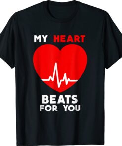 Valentines Day My Heart Beats For You Matching Couples Tee Shirt