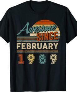 Vintage Awesome Since February 1989 33 Year Old Birthday Tee Shirt