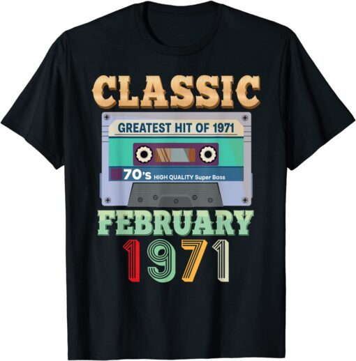 Vintage February 1971 51st Birthday 51 Years Old Cassette Tee Shirt