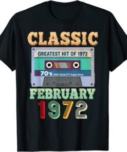 Vintage February 1972 50th Birthday 50 Years Old Cassette Tee Shirt