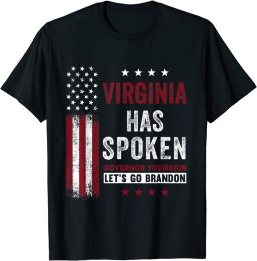 Virginia Has Spoken Glenn Youngkin Let's Go Brandon Tee Shirt