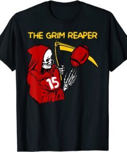 When It's Grim Be The Grim Reaper Football Kansas City Tee Shirt