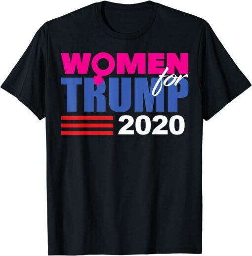 Women For Trump 2020 Election Donald MAGA Republican Tee Shirt