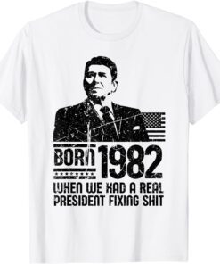 40 Year Old Born In 1982 Reagan Anti Biden Tee Shirt