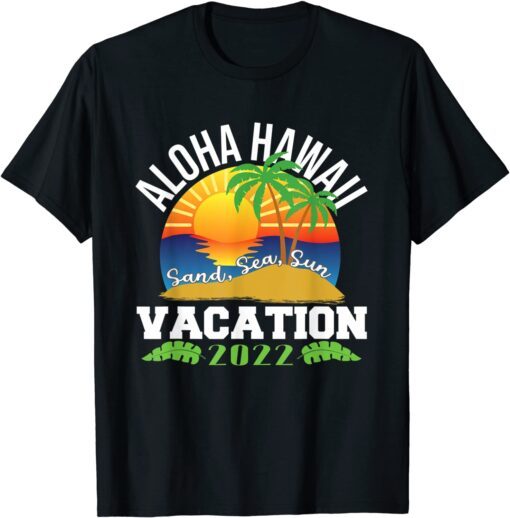 Aloha Hawaii Hawaiian Vacation 2022 Matching Family Group Tee Shirt