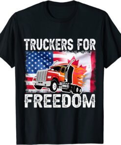 American Canada Flag Freedom Convoy 2022 Truck Driver Tee Shirt