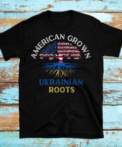 American Grown Ukrainian Roots Stand with Ukraine Free Ukraine Shirt