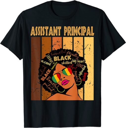 Assistant Principal Afro African Women Black History Month Tee Shirt