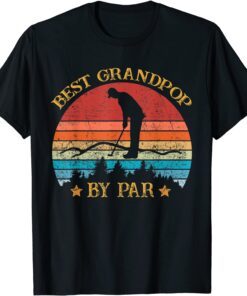 Best Grandpop By Par Father's Day Golf Golfing T-Shirt