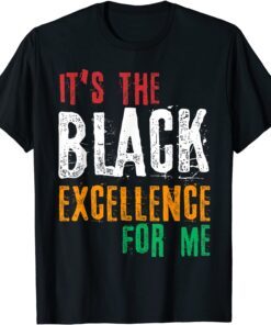 Black Excellence Afro Black Pride African Black History Mont Tee Shirt