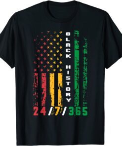 Black History 24-7-365 African American Flag Africa Tee Shirt