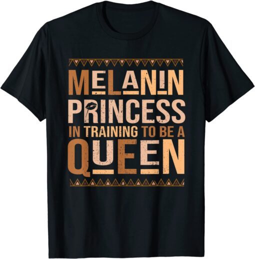 Black History Month Melanin Princess Tee Shirt