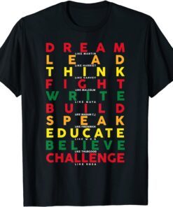 Black History Pride Dream Like Martin American African Tee Shirt