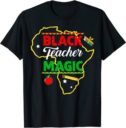 Black Teacher Magic Teacher Black History Month Tee Shirt