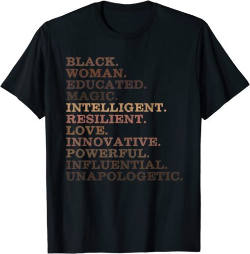 Black Woman Educated Magic BHM African History Melanin Tee Shirt