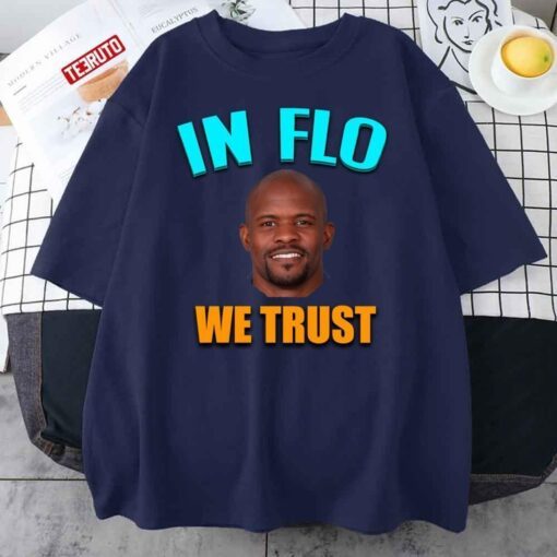 Brian Flores In Flo We Trust Tee Shirt