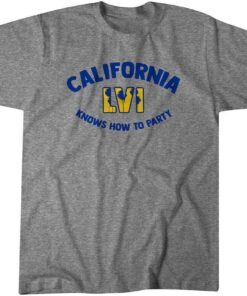 California Knows How To Party Tee Shirt