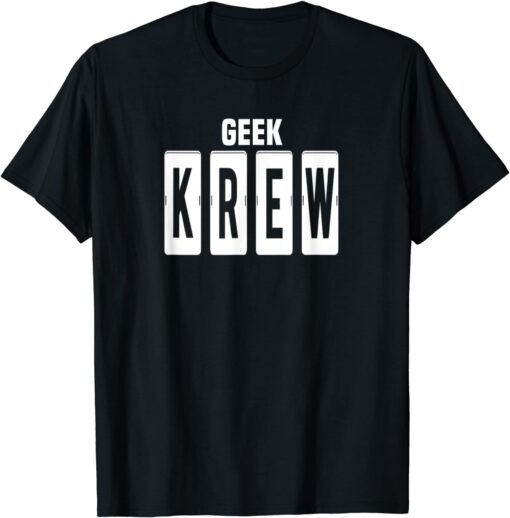 Call That Geek's Geek Krew Tee Shirt