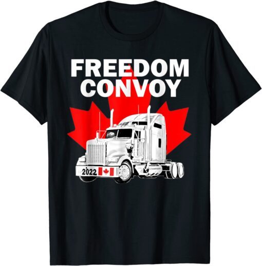 Canada Freedom Convoy 2022 Canadian Trucker Rule Ottawa Tee Shirt