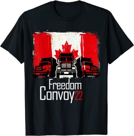 Canada Freedom Convoy 2022 Flagge der kanadischen Tee Shirt