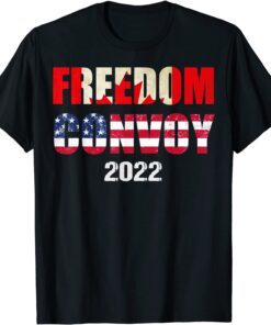 Canada Freedom Convoy 2022 Support Canadian Tee Shirt