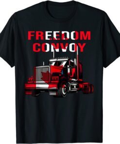 Canada Truck Freedom Convoy Canadian Trucker Rule Ottawa Tee Shirt