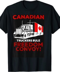 Canadian Trucker Freedom Convoy 2022 Tee Shirt