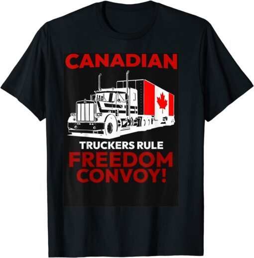 Canadian Trucker Freedom Convoy 2022 Tee Shirt