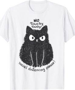 Cat Lover Black Cat No Touching Tee Shirt