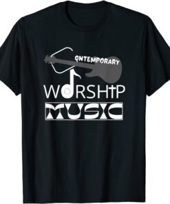 Contemporary WORSHIP Music (Easter Church Guitar) Tee Shirt